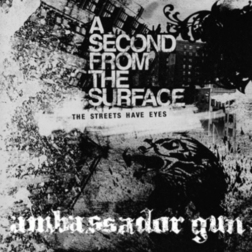 Ambassador Gun : The Streets Have Eyes